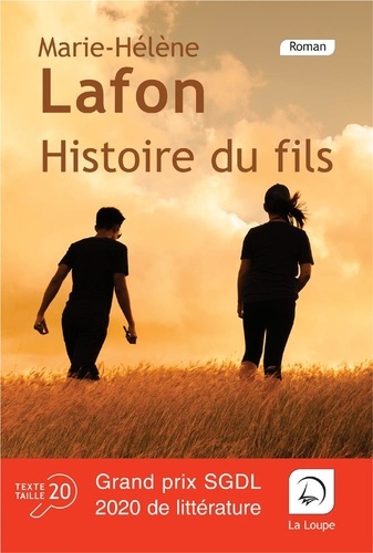 Histoire du fils / Marie-Hélène Lafon | Lafon, Marie-Hélène (1962-....). Auteur
