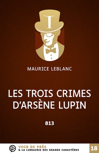 Les trois crimes d'Arsène Lupin "813"