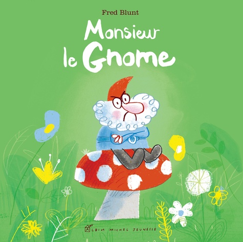 couverture de : Monsieur le gnome
