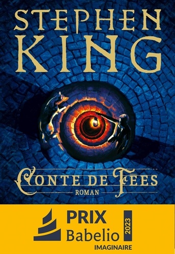 Conte de fées / Stephen King | King, Stephen (1947-....). Auteur