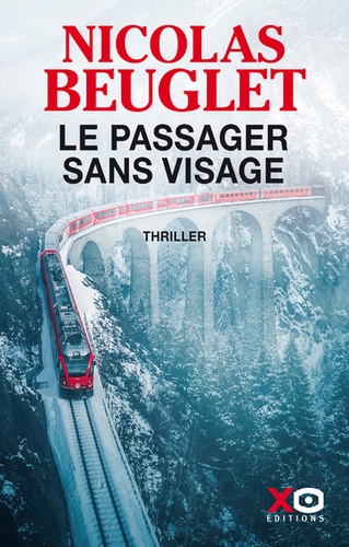 Le passager sans visage / Nicolas Beuglet | Beuglet, Nicolas. Auteur