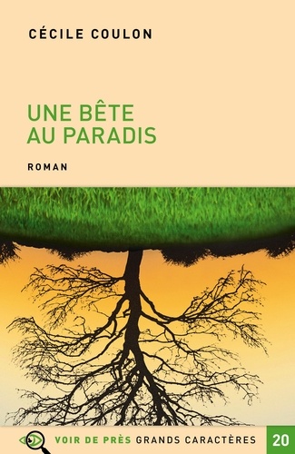 Une bête au paradis / Cécile Coulon | Coulon, Cécile (1990-....). Auteur