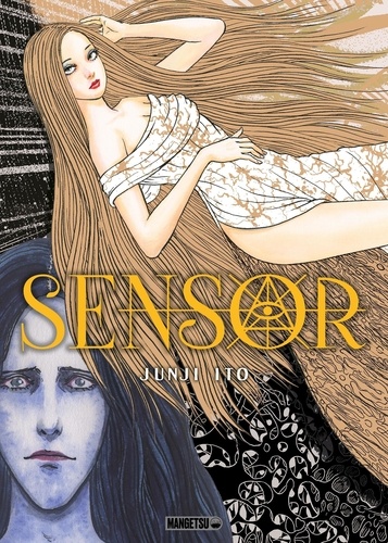 Sensor / Junji Ito | Ito, Junji. Auteur