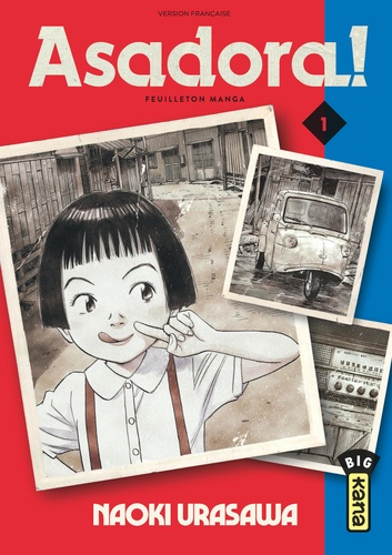 Asadora!. 01 / Naoki Urasawa | Urasawa, Naoki (1960-....). Auteur