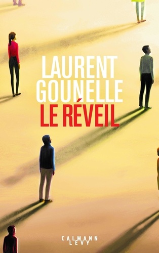 Le réveil / Laurent Gounelle | Gounelle, Laurent (1966-....). Auteur