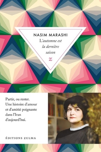 L'automne est la dernière saison / Nasim Marashi | Nasim Marashi . Auteur