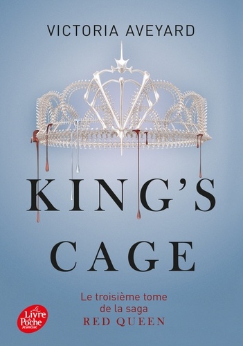 King's cage / Victoria Aveyard | Aveyard, Victoria  (1990-) - écrivaine américaine. Auteur
