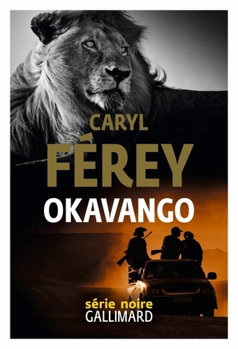 Okavango / Caryl Férey | Férey, Caryl (1967-) - écrivain français. Auteur