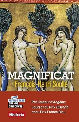 Magnificat / François-Henri Soulié | Soulié, François-Henri (1953-) - écrivain français. Auteur