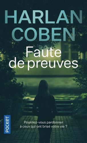 Faute de preuves / Harlan Coben | Coben, Harlan (1962-) - écrivain américain. Auteur