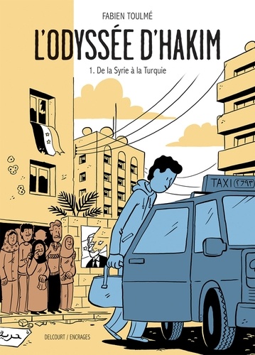 De la Syrie à la Turquie / Fabien Toulmé | Toulmé, Fabien (1980-) - scénariste et dessinateur français. Auteur. Illustrateur