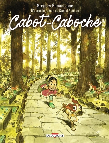 Cabot-Caboche / Grégory Panaccione | Panaccione, Grégory (1968-) - dessinateur français. Auteur. Illustrateur