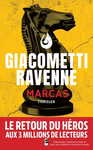 Marcas : la 12ème aventure du commissaire Marcas / Eric Giacometti, Jacques Ravenne | Giacometti, Eric (19..-) - écrivain français. Auteur