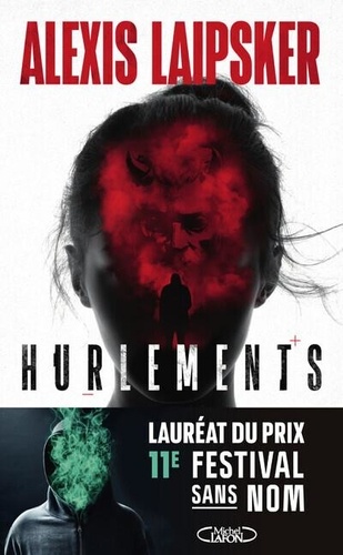 Hurlements / Alexis Laipsker | Laipsker, Alexis (1969-) - écrivain français. Auteur