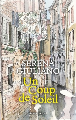 Un Coup de Soleil / Serena Giuliano | Giuliano, Serena (1982-....). Auteur