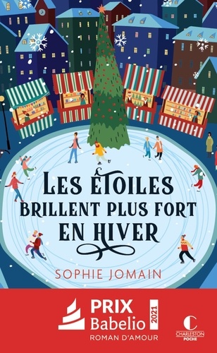 Les étoiles brillent plus fort en hiver / Sophie Jomain | Jomain, Sophie (1975-....). Auteur