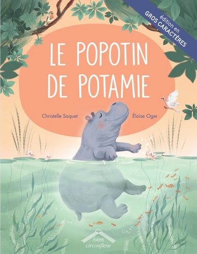 Le popotin de Potamie / Christelle Saquet | Saquet, Christelle. Auteur