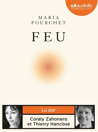 Feu / Maria Pourchet | Pourchet, Maria (1980-....). Auteur