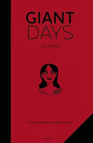 Giant days : Nos années fac : Automne | Allison, John. Scénariste
