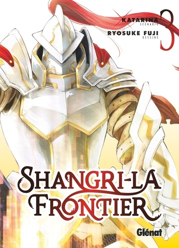 Shangri-La Frontier. 3 / Katarina | Katarina. Auteur