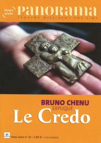 Panorama Nors Série N°43 - Bruno Chenu Explique Le Credo