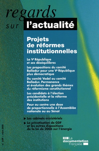 Regards Sur L'actualité N° 339, Mars 2008 - Projets De Réformes Institutionnelles