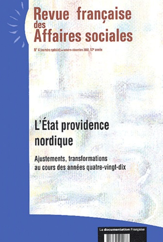 Revue Française Des Affaires Sociales N° 4, Octobre-Décemb - Politiques De La Santé, Du Handicap Et De L'aide Sociale, Au Canada Et Aux Etats-Unis