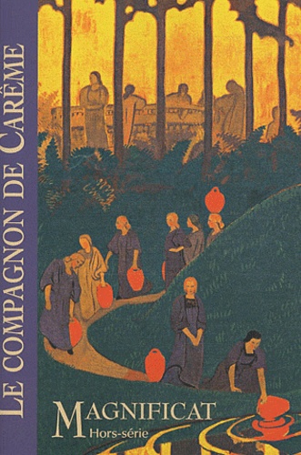 Le Compagnon De Carême - Magnificat Hors-Série