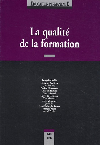 Education Permanente N° 134 - La Logique De La Compétence - Deuxième Partie