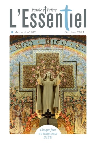 Parole Et Prière L'essentiel N°102 Octobre 2021