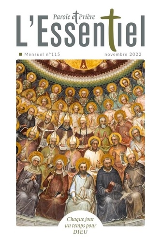 Parole Et Prière L'essentiel N°115 Novembre 2022