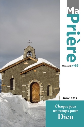 Ma Prière N° 69, Janvier 2019