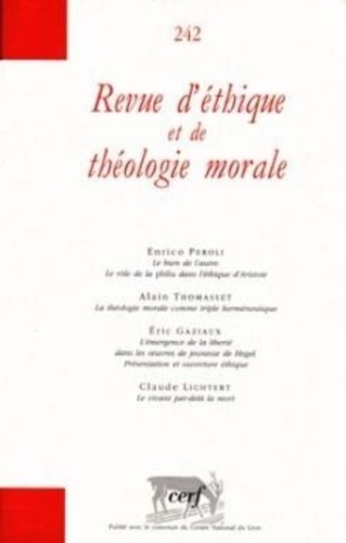 Revue D'éthique Et De Théologie Morale N° 242, Décembre 200
