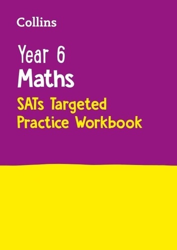 Collins Ks2 Sats Revision and Practice - New 2014 Curriculum - Year 6 Maths Targeted Practice Workbook