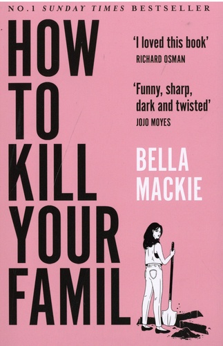 How to Kill Your Family