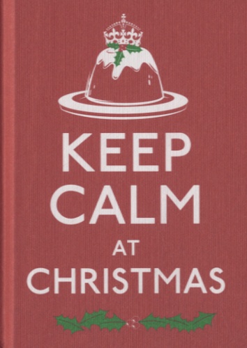 Keep Calm at Christmas