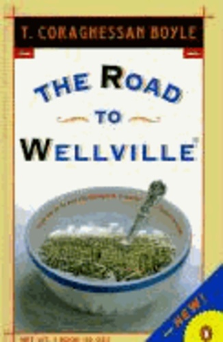 The Road to Wellville
