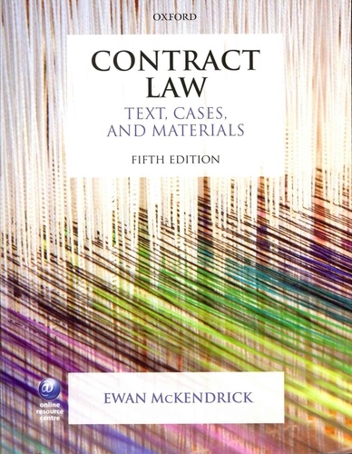 Contract Law: Text, Cases, and Materials