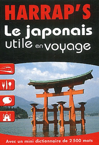 Le Japonais Utile En Voyage