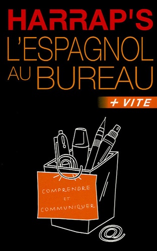 L'espagnol Au Bureau