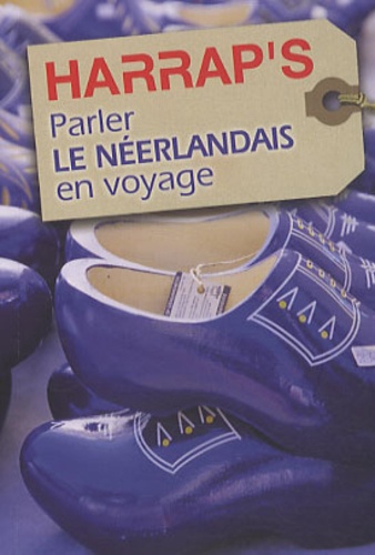 Parler Le Néerlandais En Voyage