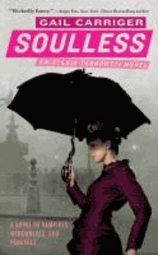 Parasol Protectorate 01 - Soulless