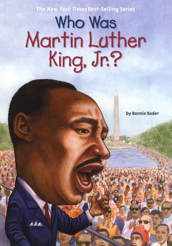 Who Was Martin Luther King, Jr.?