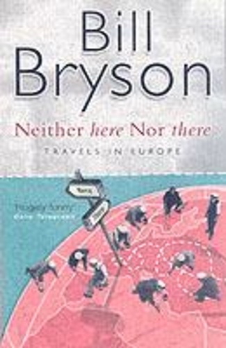 Occasion Neither Here Nor There - Travels In Europe