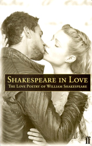 Shakespeare In Love - The Love Poetry Of William Shakespeare
