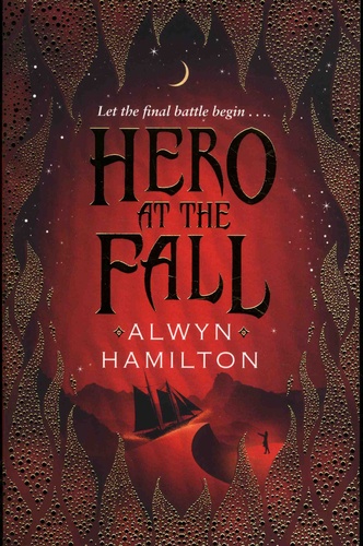 Rebel Of The Sands Tome 3 - Hero At The Fall