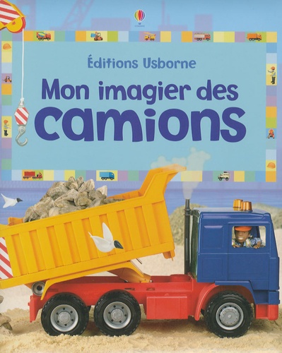 Mon Imagier Des Camions