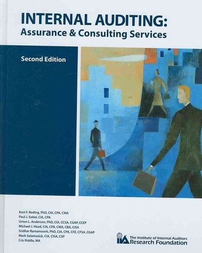 Internal Auditing: Assurance &amp; Consulting Services