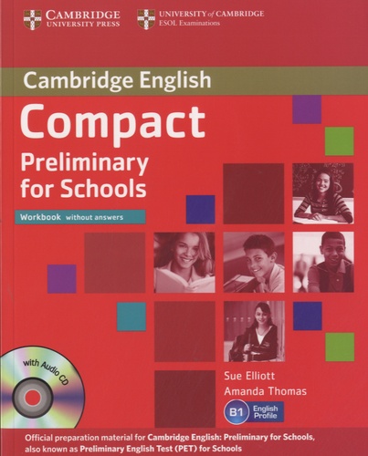 Compact Preliminary For Schools - Workbook Without Answers (1cd Audio)