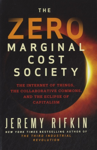 The Zero Marginal Cost Society